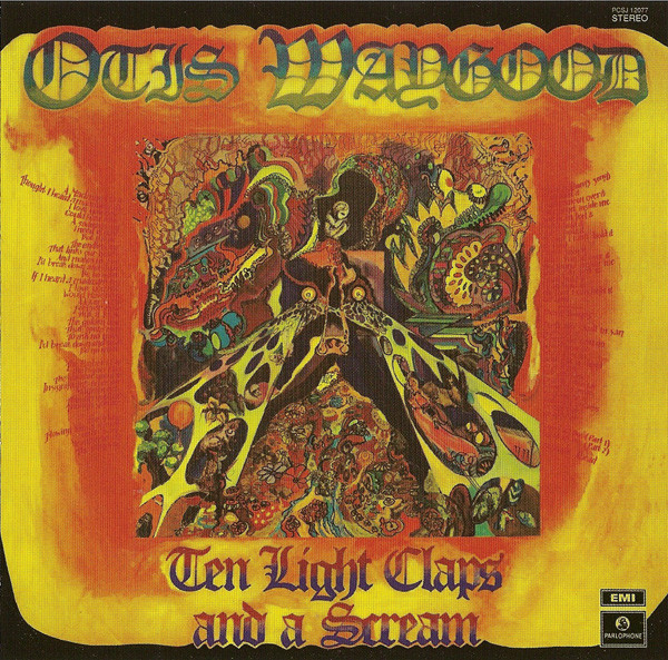 Otis Waygood - Ten Light Claps And A Scream
