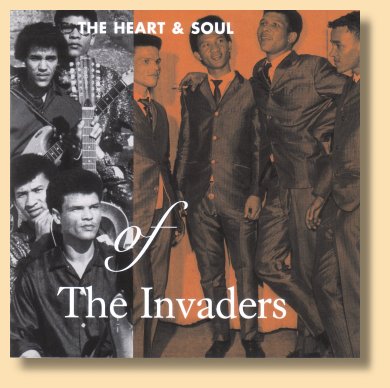 The Heart & Soul Of The Invaders